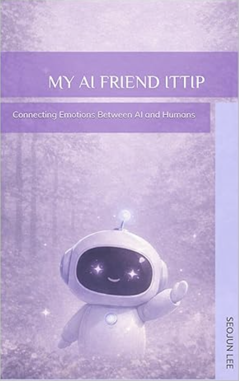 イ・ソジュン作家のAmazon出版書籍『My AI Friend ITTIP』公式カバー画像:紫色の背景と可愛いロボットキャラクター